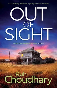 Out of Sight: A completely addictive mystery and crime thriller