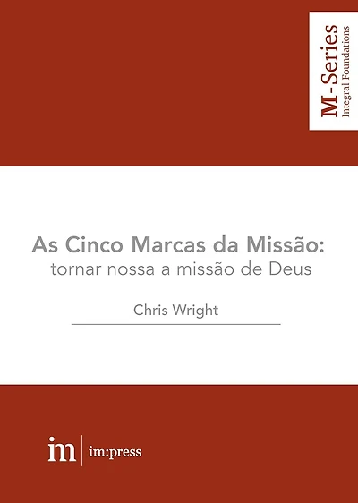 As Cinco Marcas da Missão