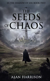 the Seeds of Chaos: Shadow Sin: Book Two
