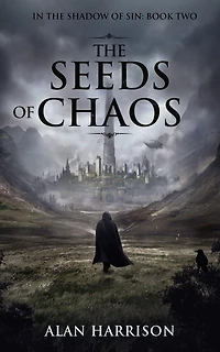the Seeds of Chaos: Shadow Sin: Book Two