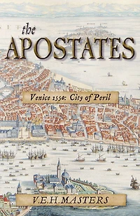The Apostates: Enthralling Historical Fiction (The Seton Chronicles Book 3)
