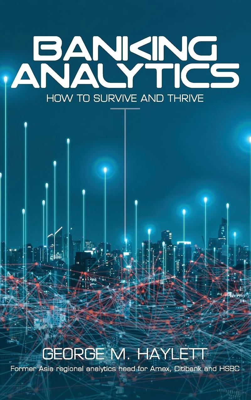 Banking Analytics: How to Survive and Thrive