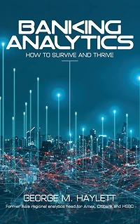 Banking Analytics: How to Survive and Thrive