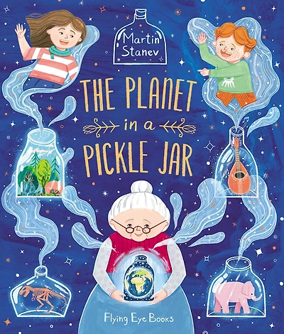 The Planet in a Pickle Jar
