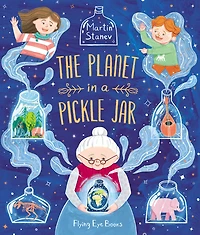 The Planet in a Pickle Jar