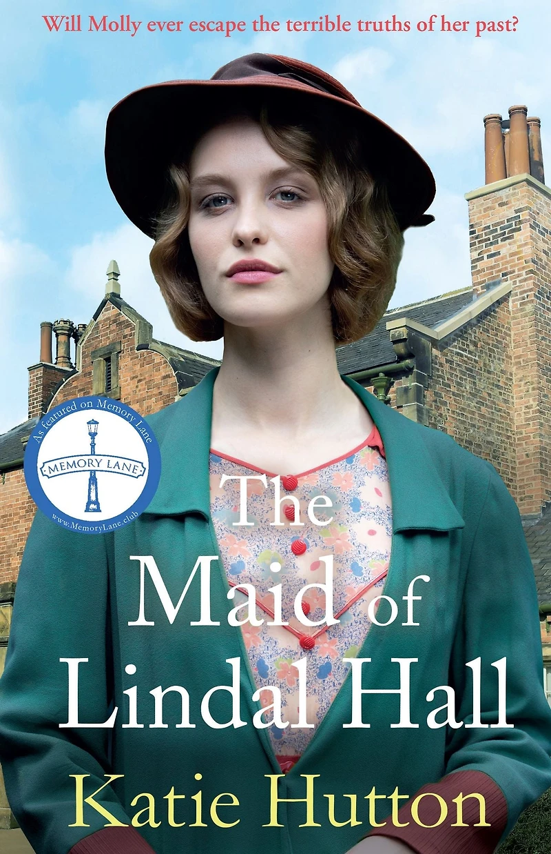 The Maid of Lindal Hall: A compelling saga mystery, love and triumph against adversity