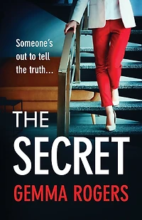 The Secret: A gritty, addictive thriller that will have you hooked