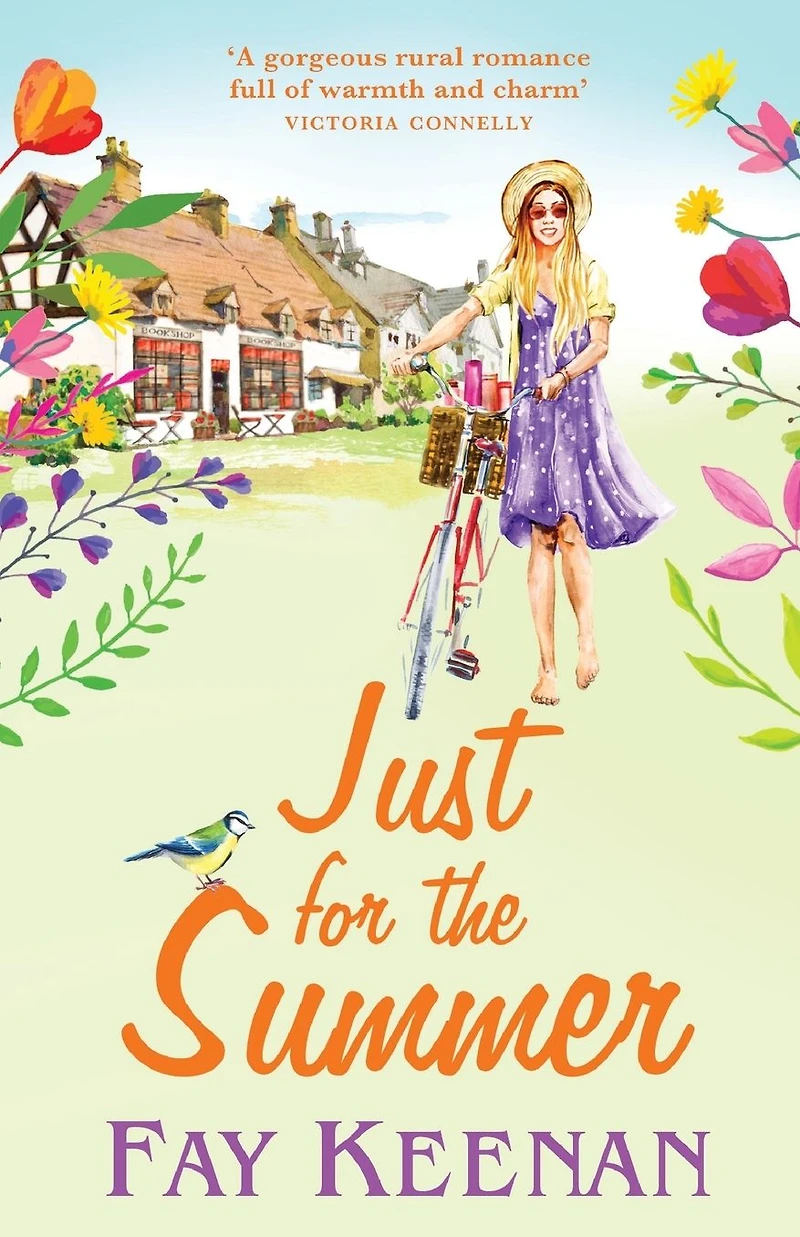 Just for the Summer: Escape to country perfect romantic read