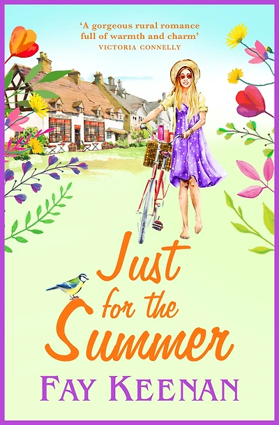 Just for the Summer: Escape to country perfect romantic read