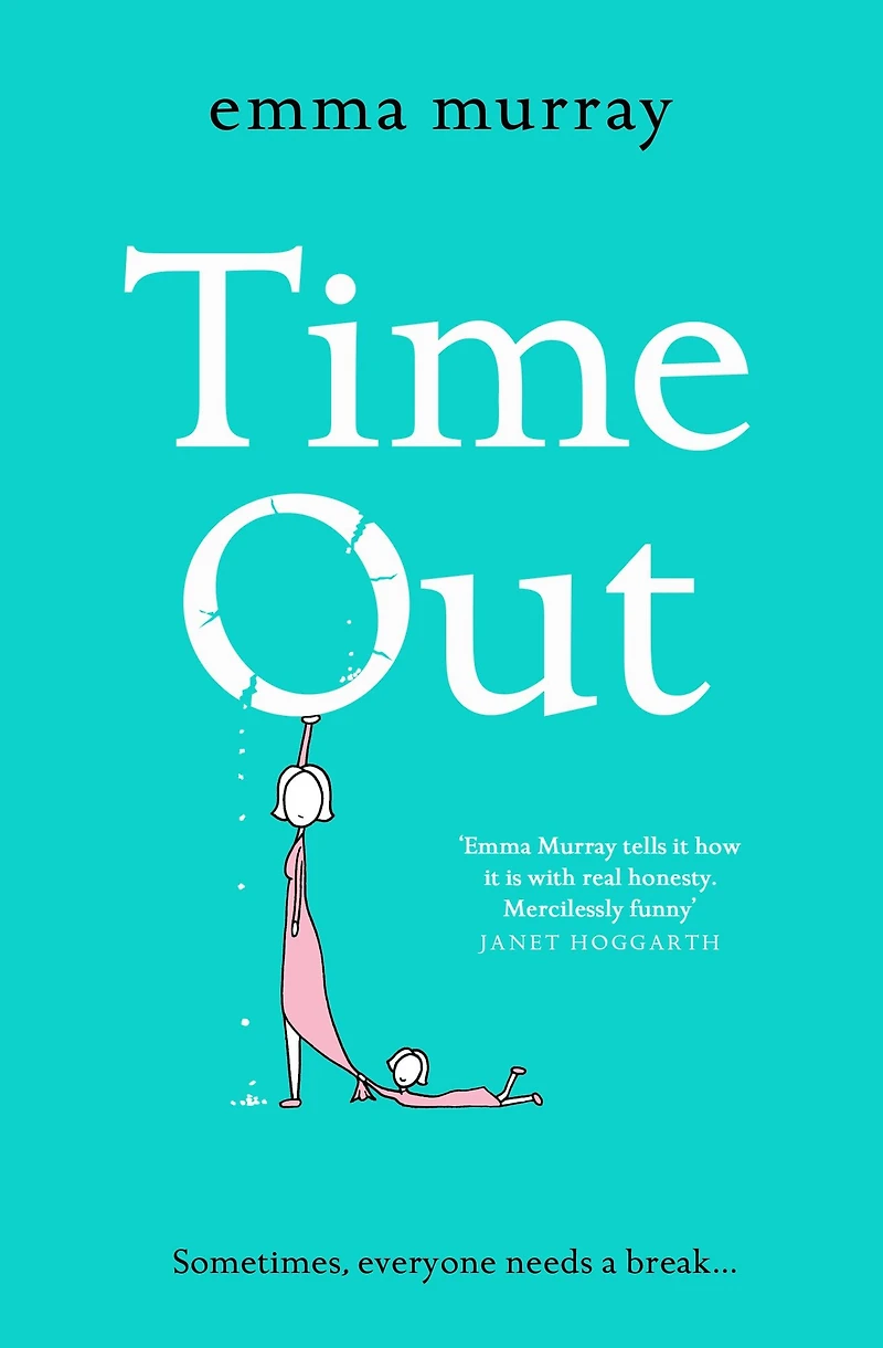 Time Out: A laugh-out-loud read for fans of Motherland