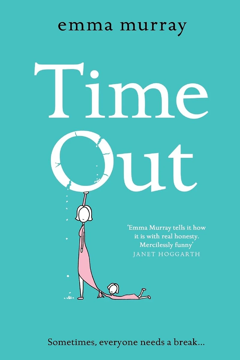 Time Out: A laugh-out-loud read for fans of Motherland