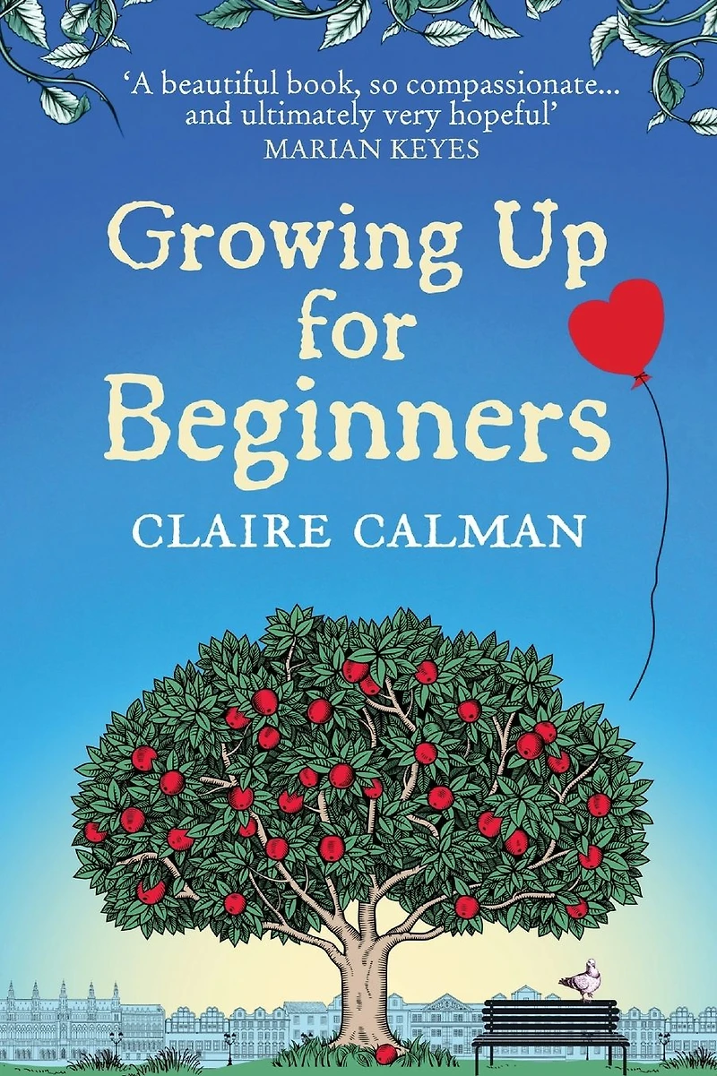 Growing Up for Beginners: An uplifting book club read