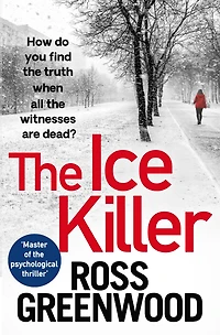 The Ice Killer: A gripping