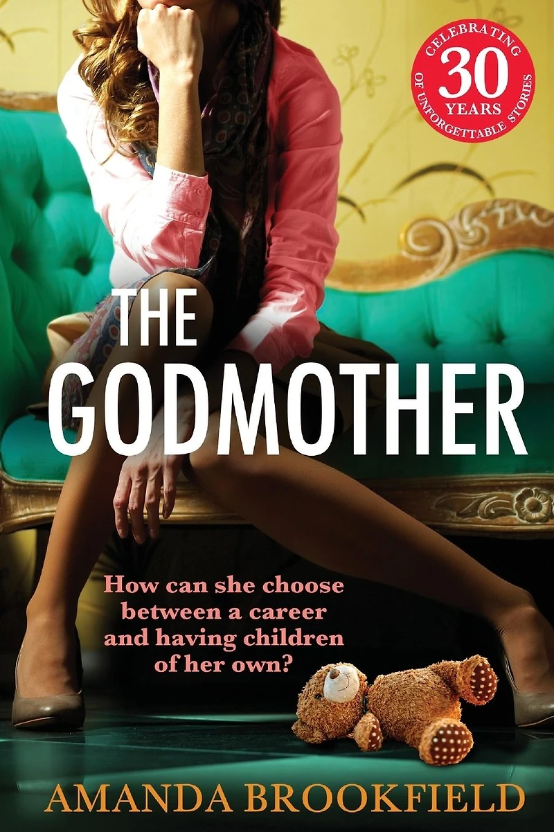 The Godmother: An emotional and powerful book club read from Amanda Brookfield