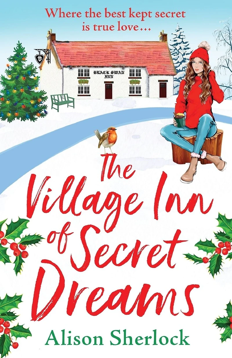 The Village Inn of Secret Dreams: joyfully heartwarming read from Alison Sherlock