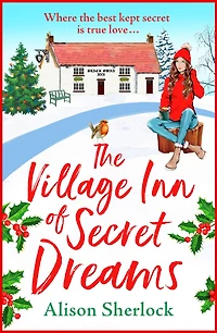The Village Inn of Secret Dreams: joyfully heartwarming read from Alison Sherlock