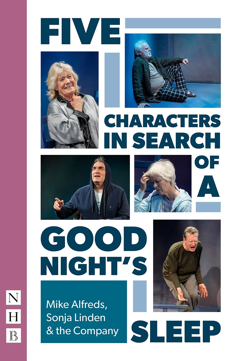Five Characters Search of a Good Night's Sleep