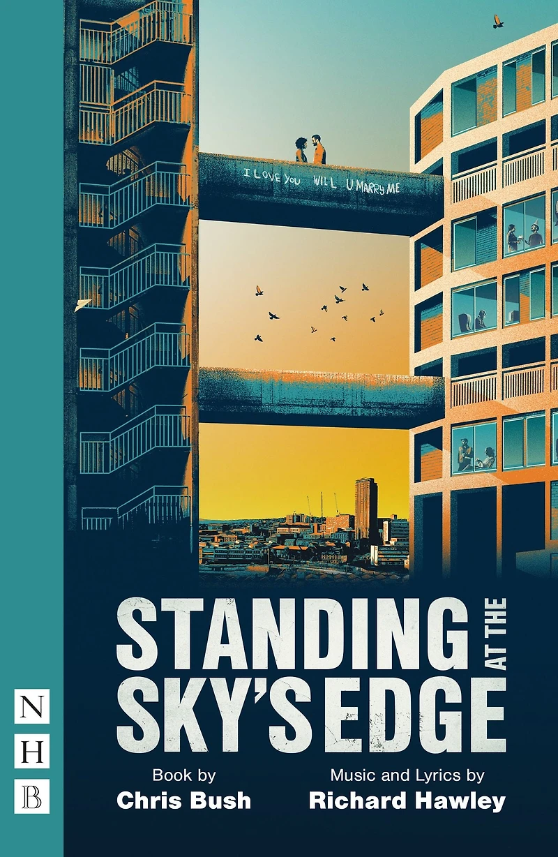 Standing at the Sky's Edge (West End edition)
