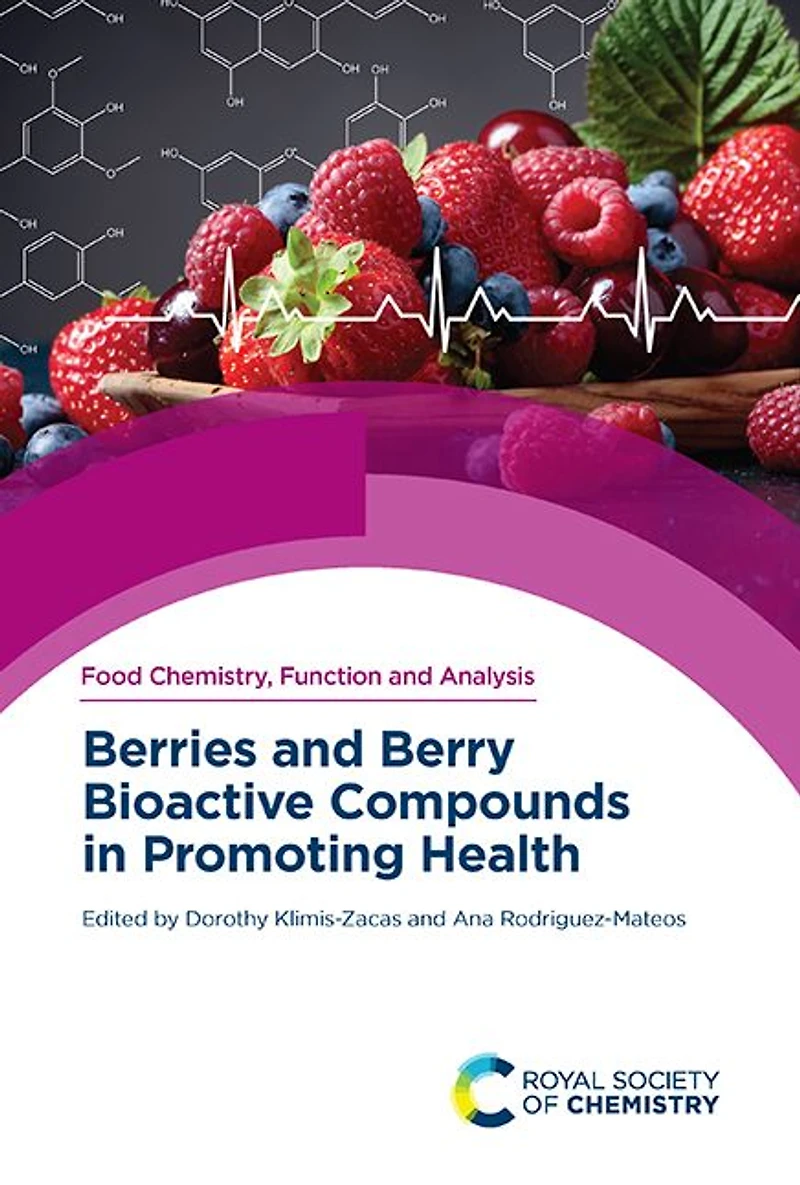 Berries and Berry Bioactive Compounds Promoting Health