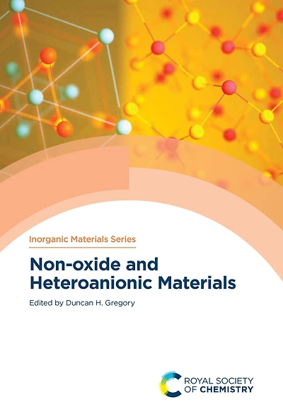 Non-oxide and Heteroanionic Materials
