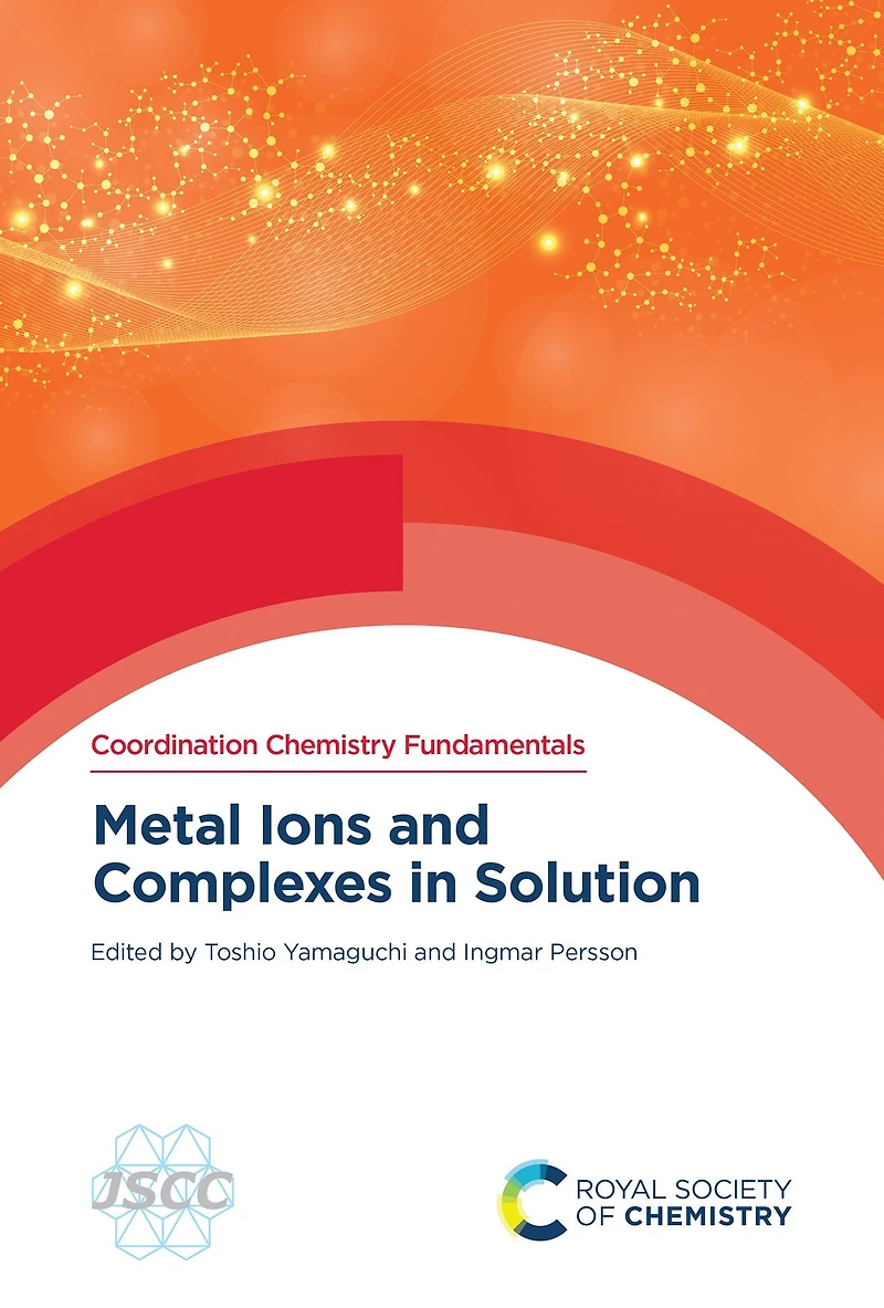 Metal Ions and Complexes Solution