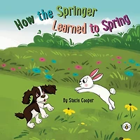 How the Springer Learned to Spring