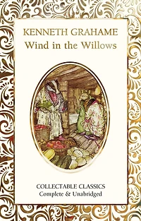 the Wind Willows (Chiltern Classics)