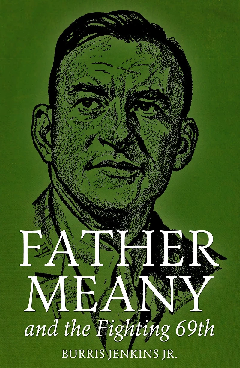 Father Meany and the Fighting 69th