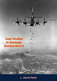 Case Studies Strategic Bombardment