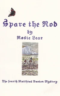 Spare The Rod: Fourth Sherbourne Medieval Mystery