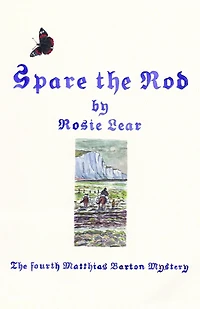 Spare The Rod: Fourth Sherbourne Medieval Mystery