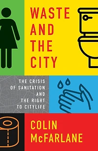 Waste and the City: Crisis of Sanitation Right to Citylife