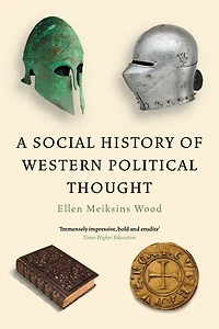 A Social History of Western Political Thought