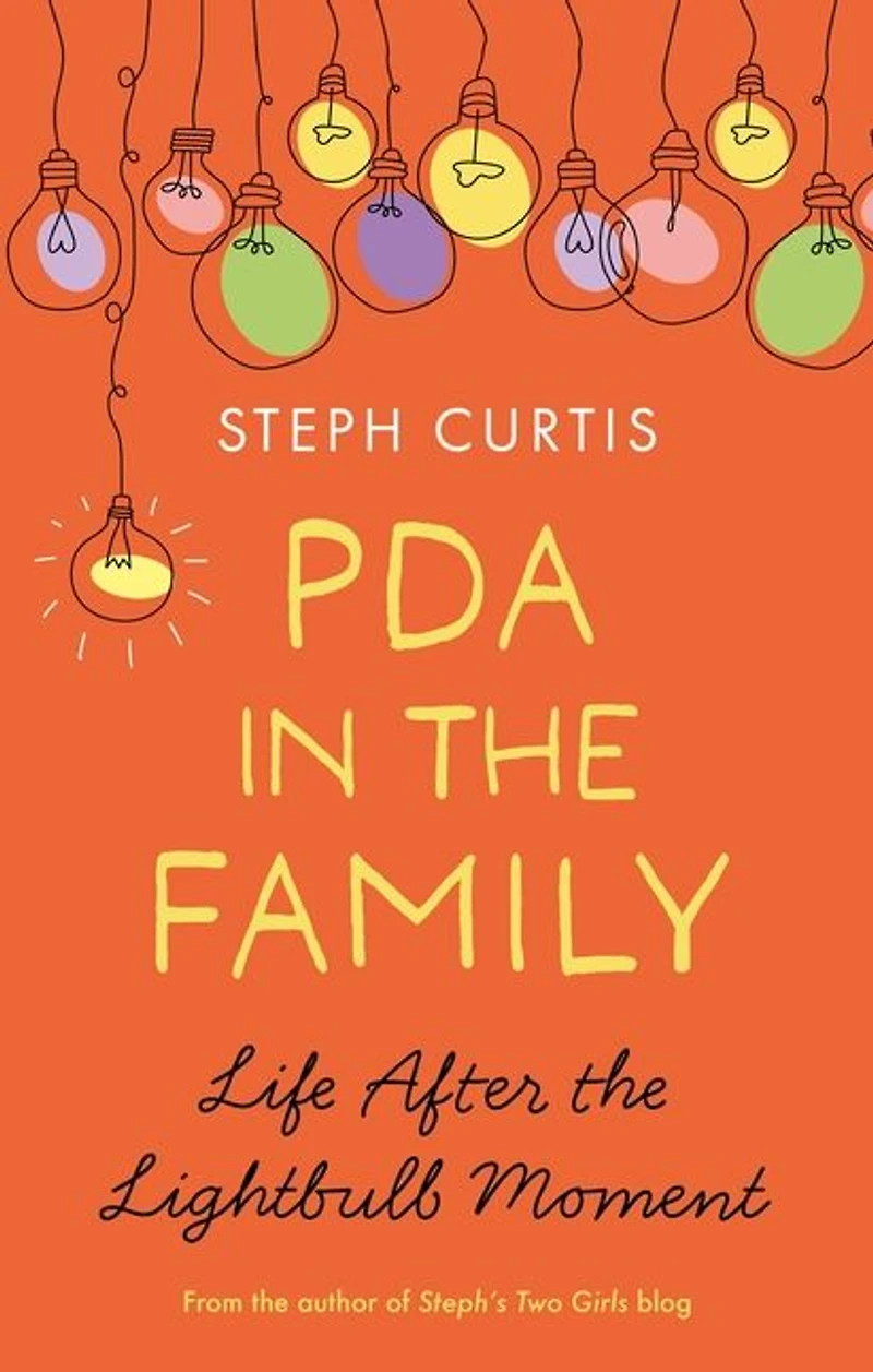 PDA the Family: Life After Lightbulb Moment