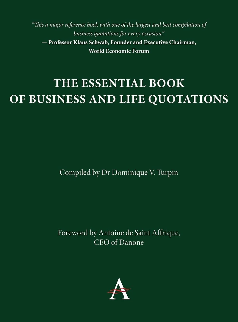 The Essential Book of Business and Life Quotations