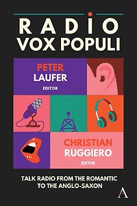 Radio Vox Populi: Talk from the Romantic to Anglo-Saxon