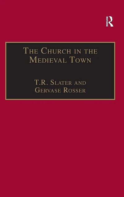 The Church in the Medieval Town