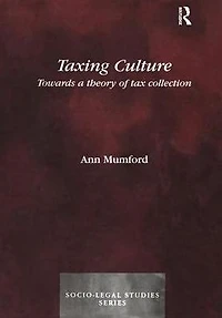 Taxing Culture: Towards a Theory of Tax Collection Law
