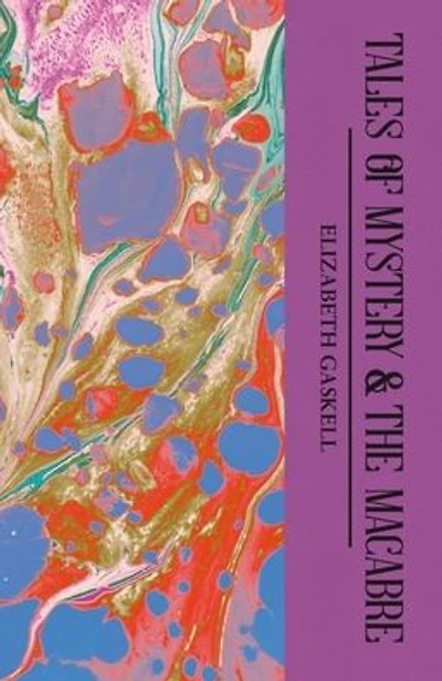 Tales of Mystery and the Macabre