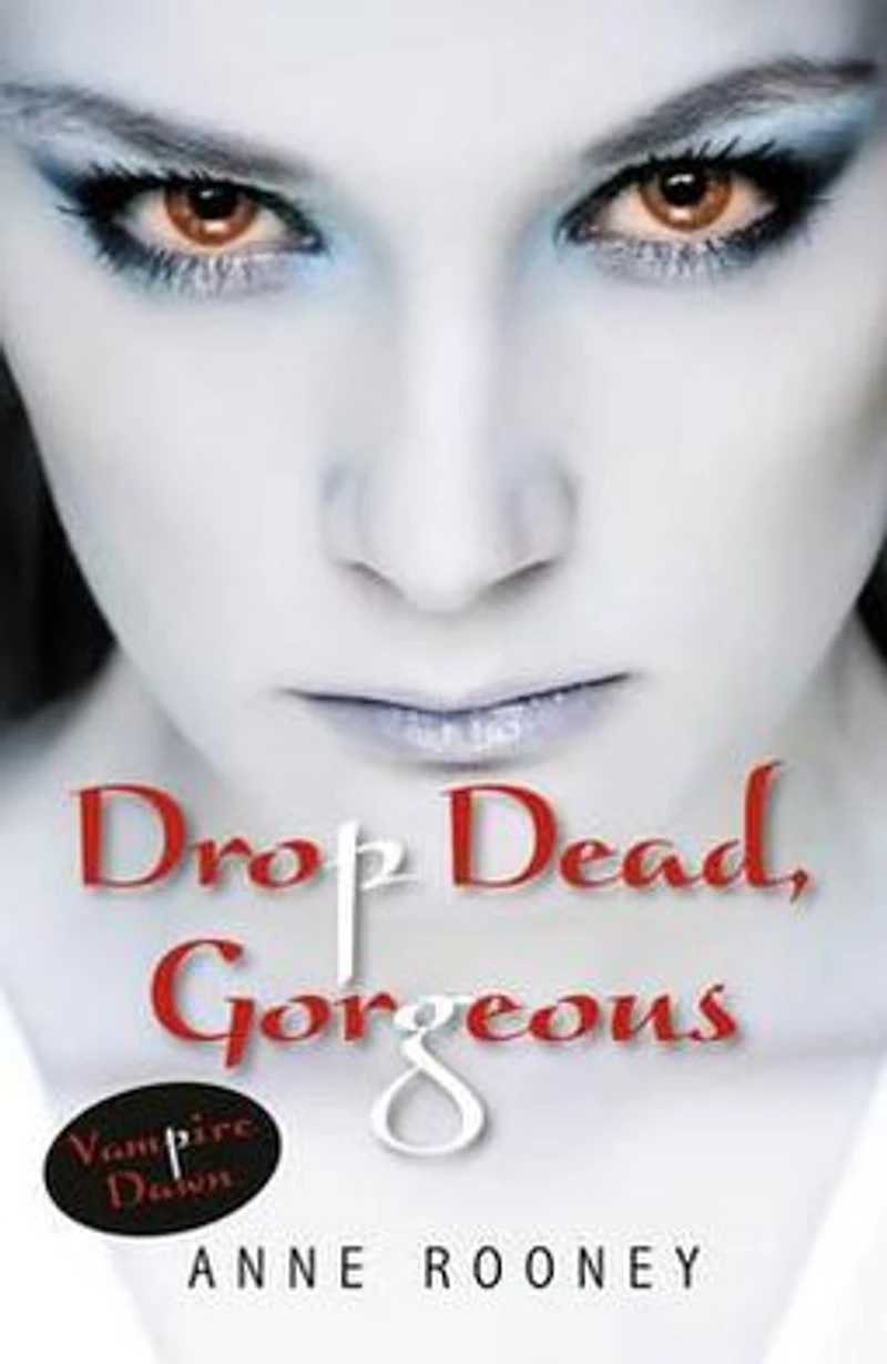 Drop Dead Gorgeous