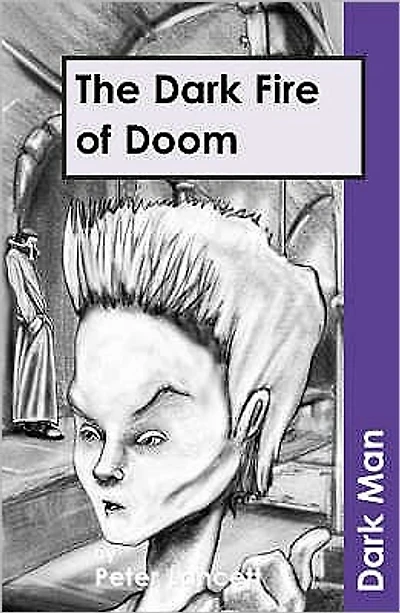 The Dark Fire of Doomv. 13