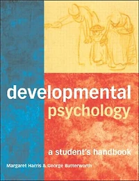 Developmental Psychology: A Student's Handbook