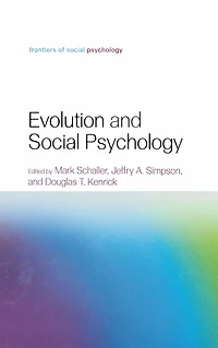 Evolution and Social Psychology