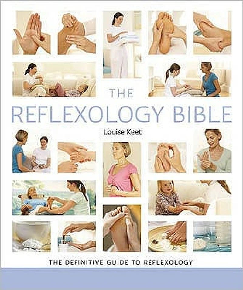 The Reflexology Bible: Godsfield Bibles