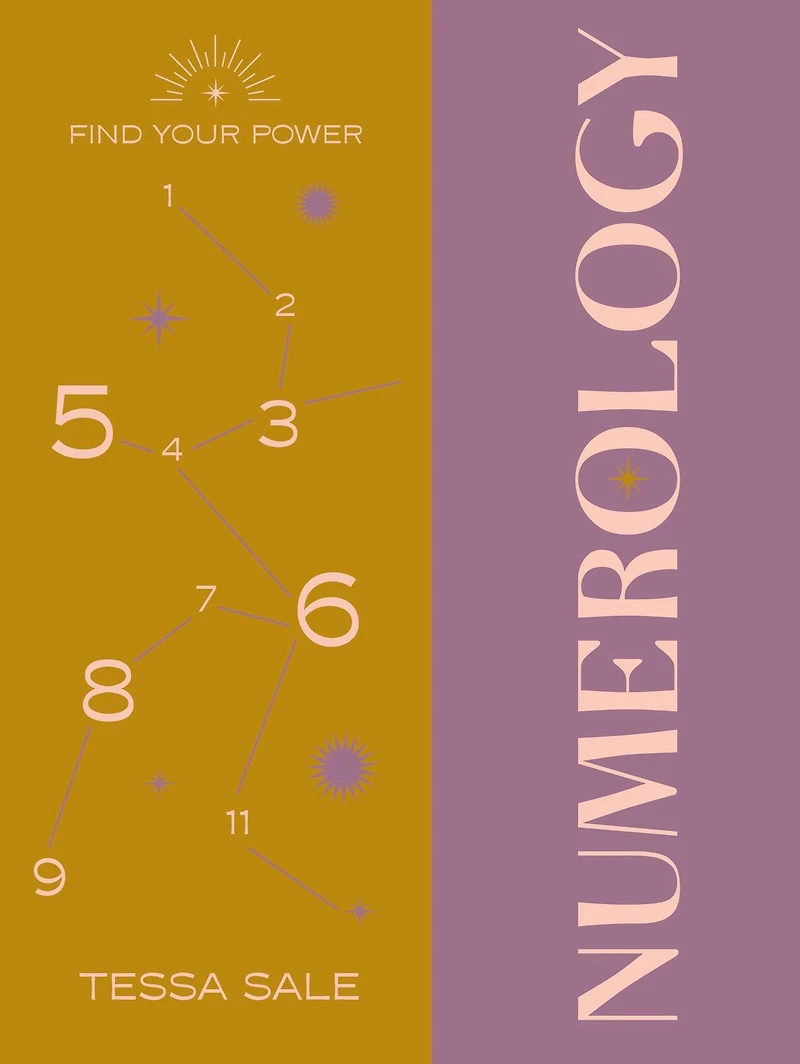 Find Your Power: Numerology