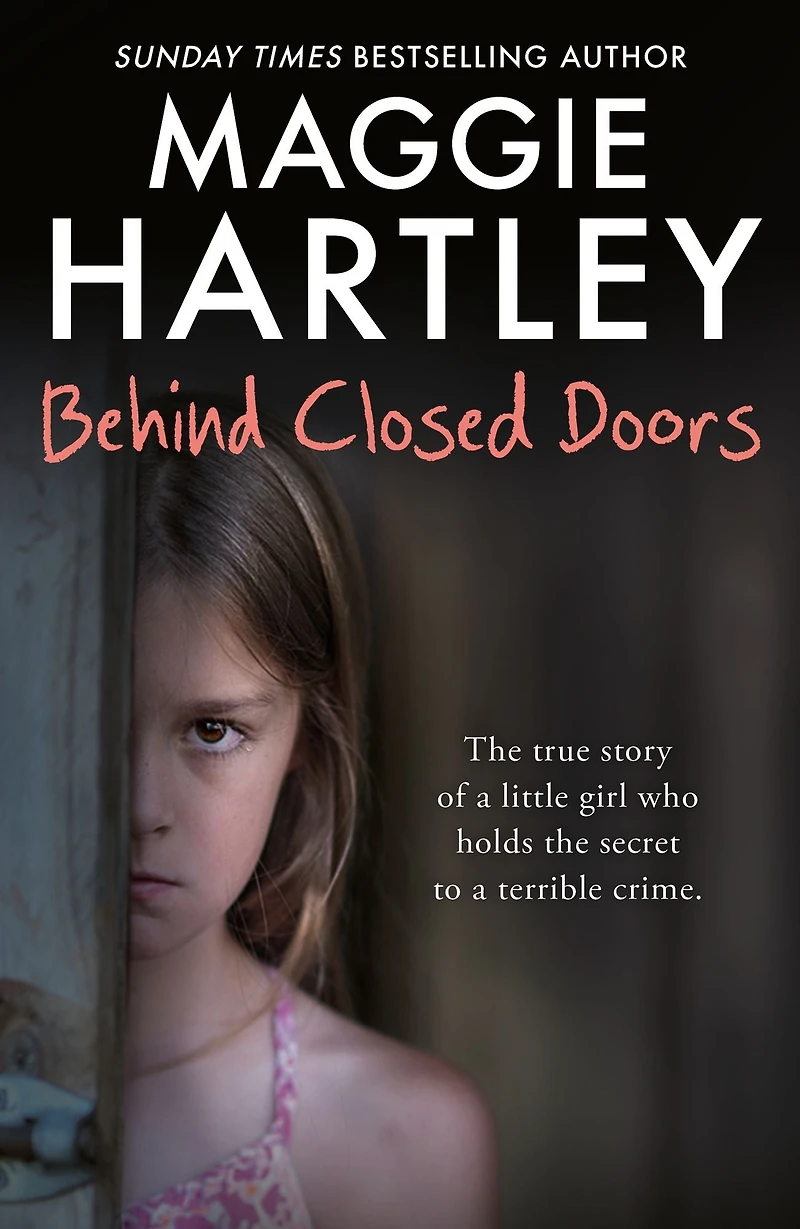 Behind Closed Doors: The true and heart-breaking story of little Nancy