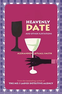 Heavenly Date: And Other Flirtations