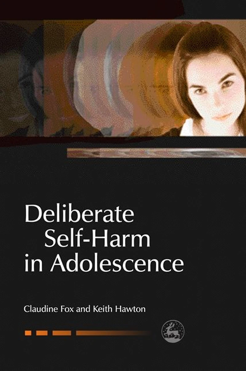Deliberate Self-Harm Adolescence