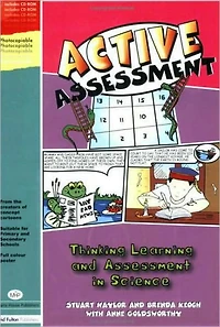 Active Assessment for Science: Thinking, Learning and Science