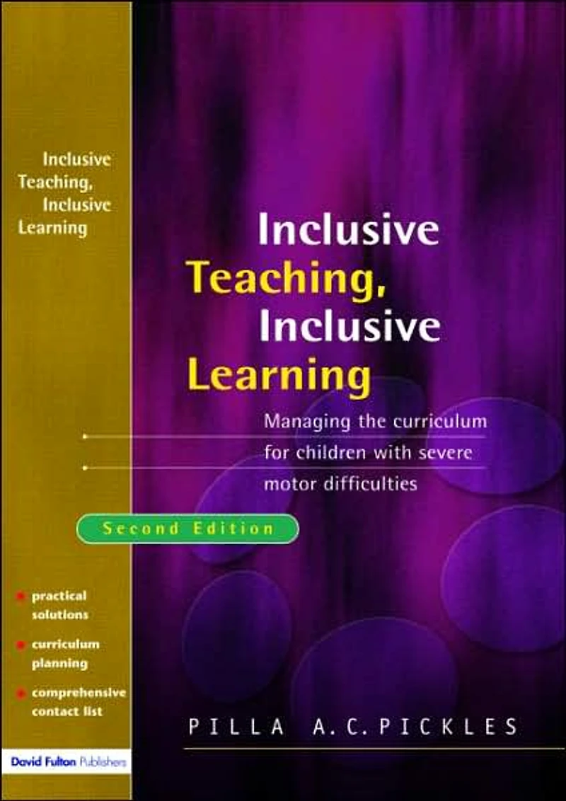 Managing the Curriculum for Children with Severe Motor Difficulties: A Practical Approach